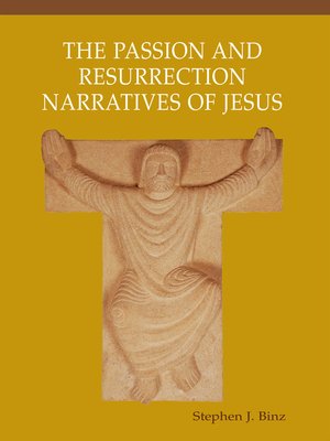 cover image of The Passion and Resurrection Narratives of Jesus